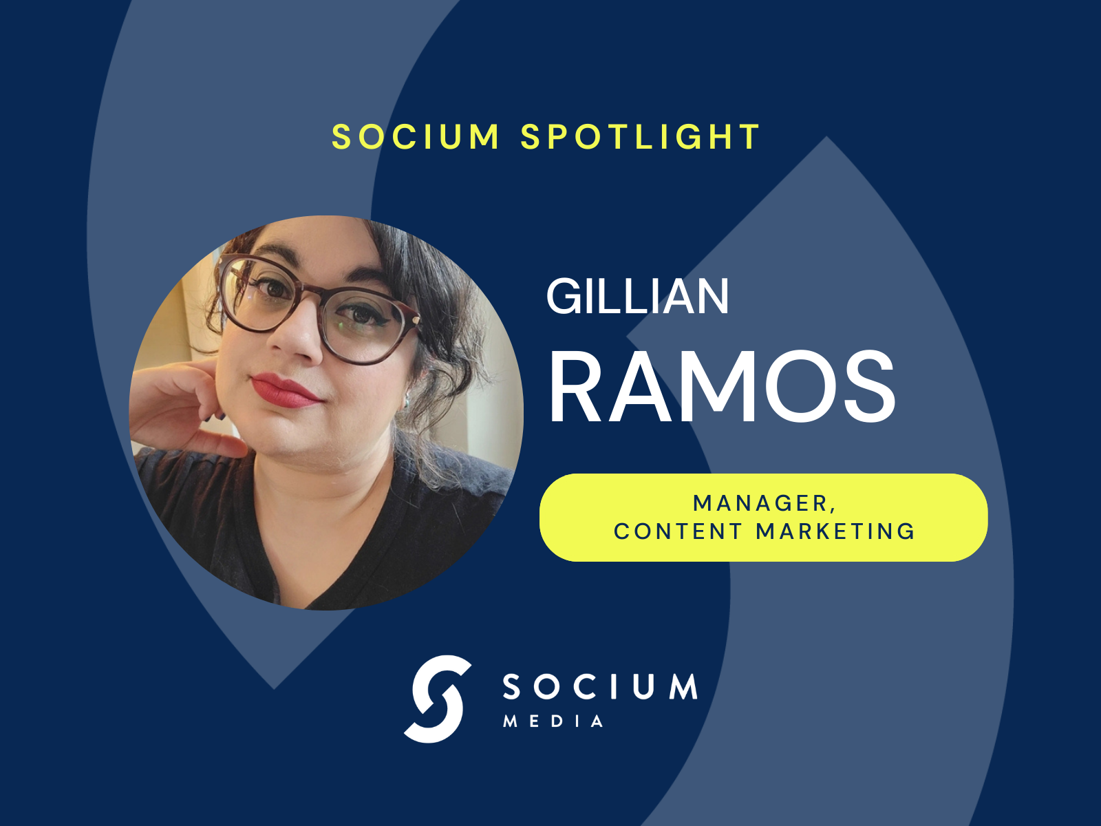 Socium Spotlight: Gillian Ramos