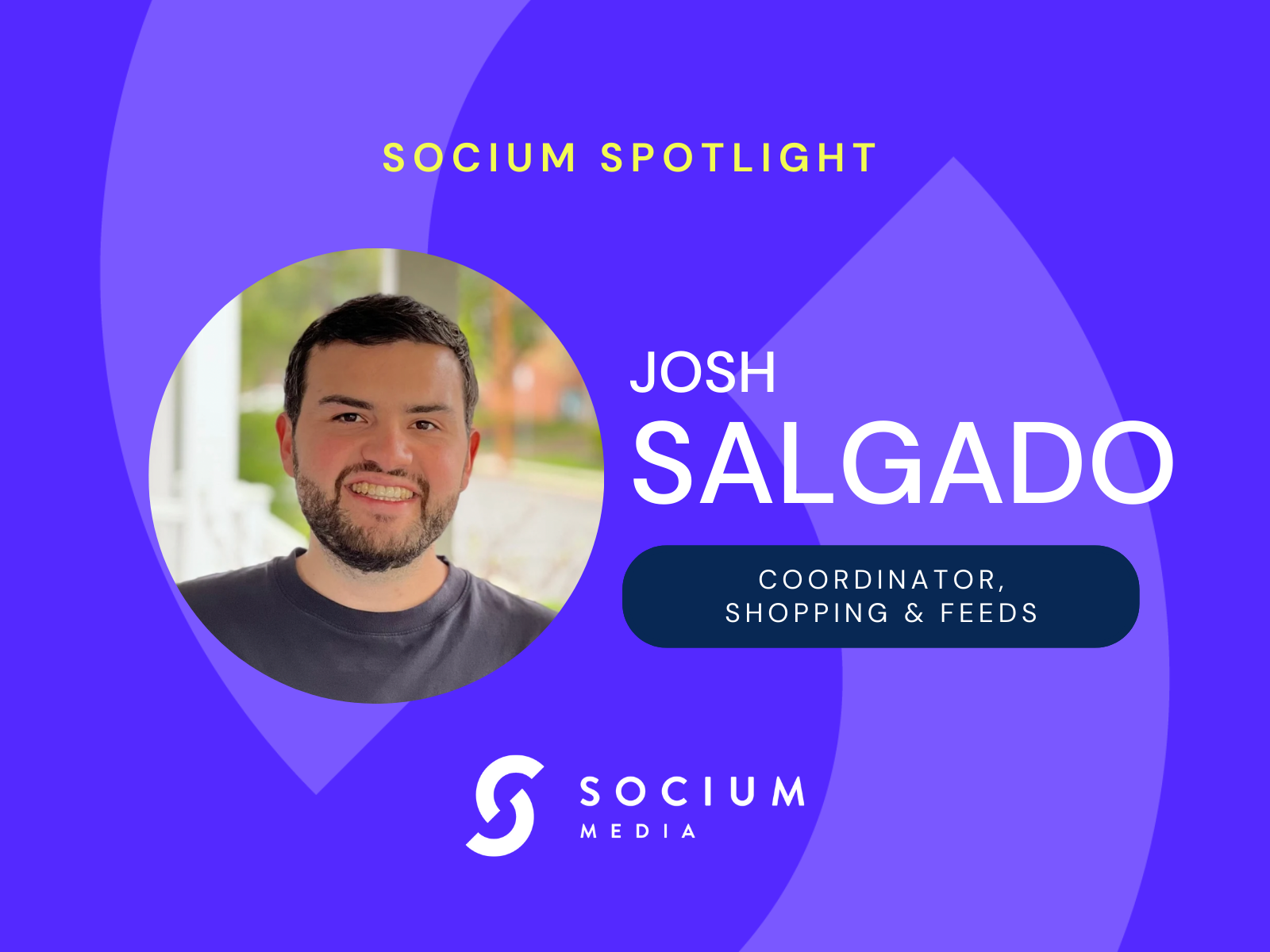 Socium Spotlight: Josh Salgado