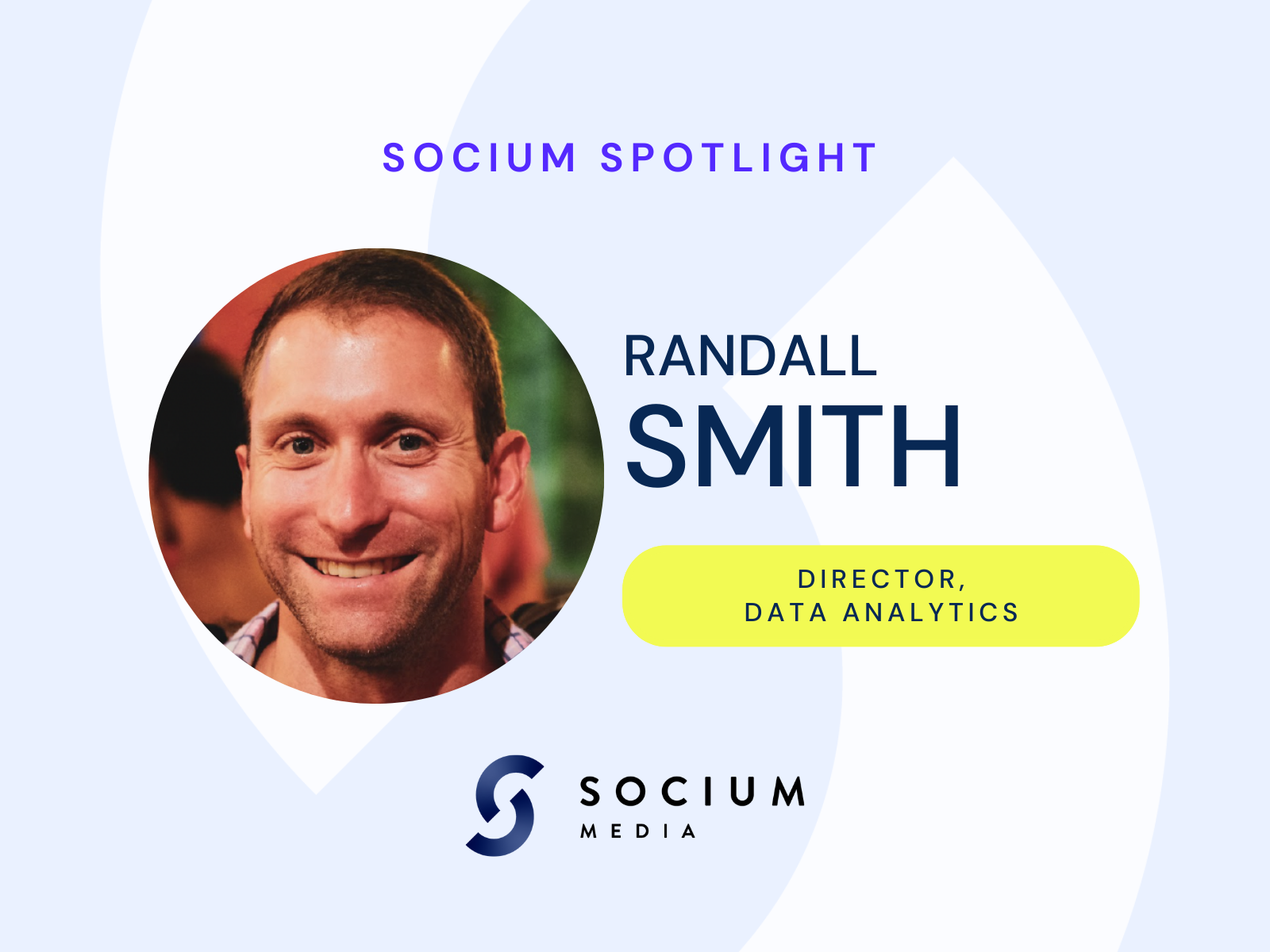 Socium Spotlight: Randall Smith