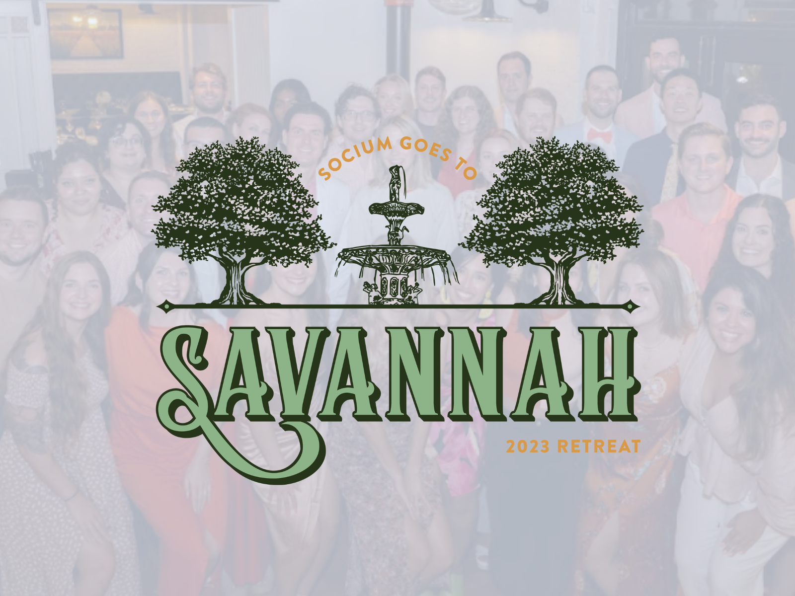 Socium Travels to Savannah: 3rd Annual Team Retreat