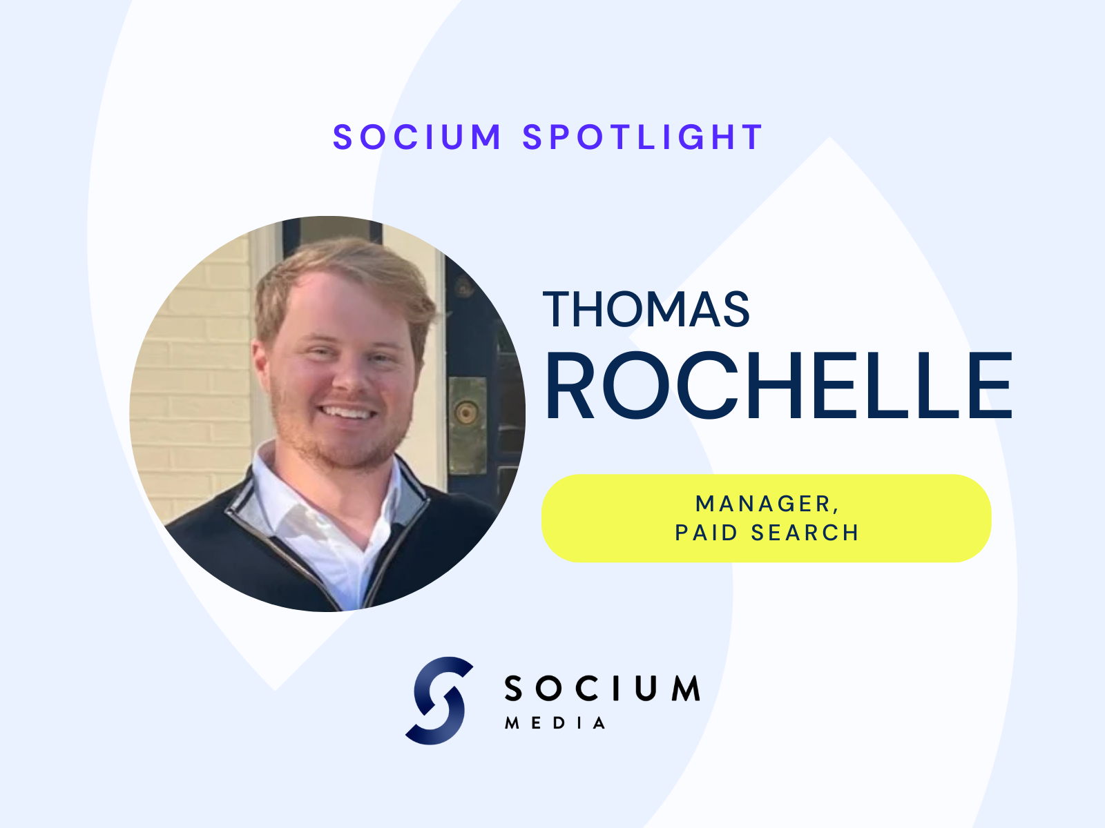 Socium Spotlight: Thomas Rochelle