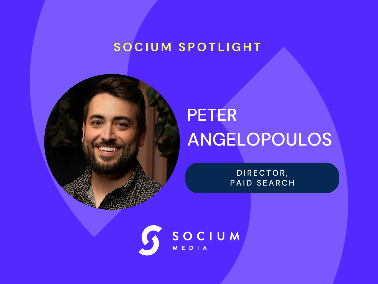 Socium Spotlight: Peter Angelopoulos