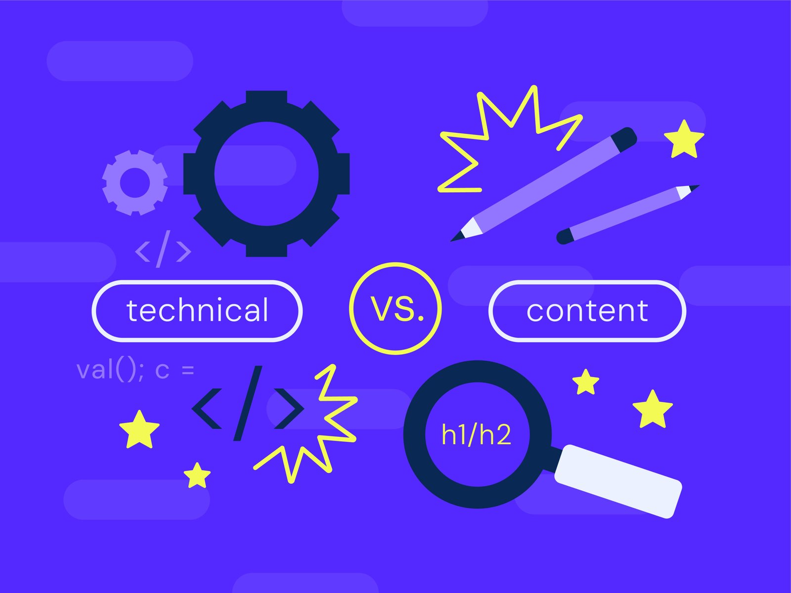 Technical SEO and Content SEO: Why Both are Important for Your Website