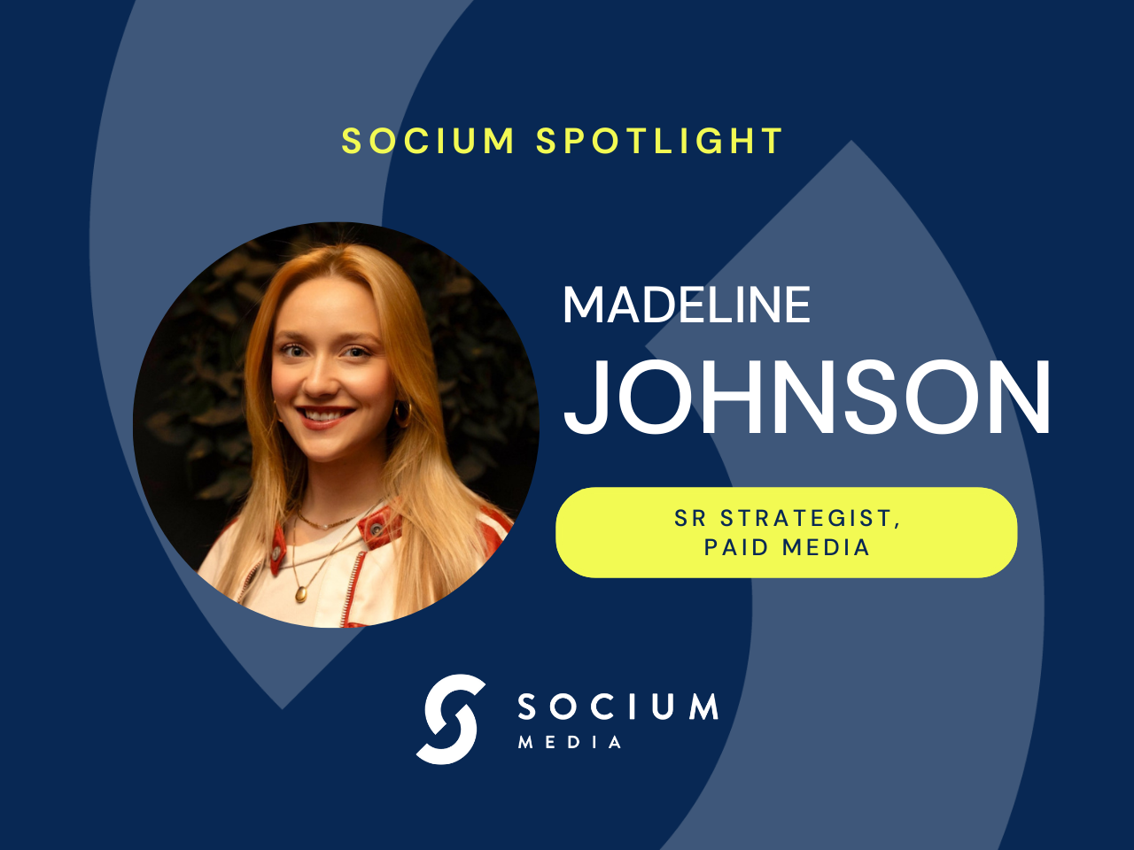 Socium Spotlight: Madeline Johnson